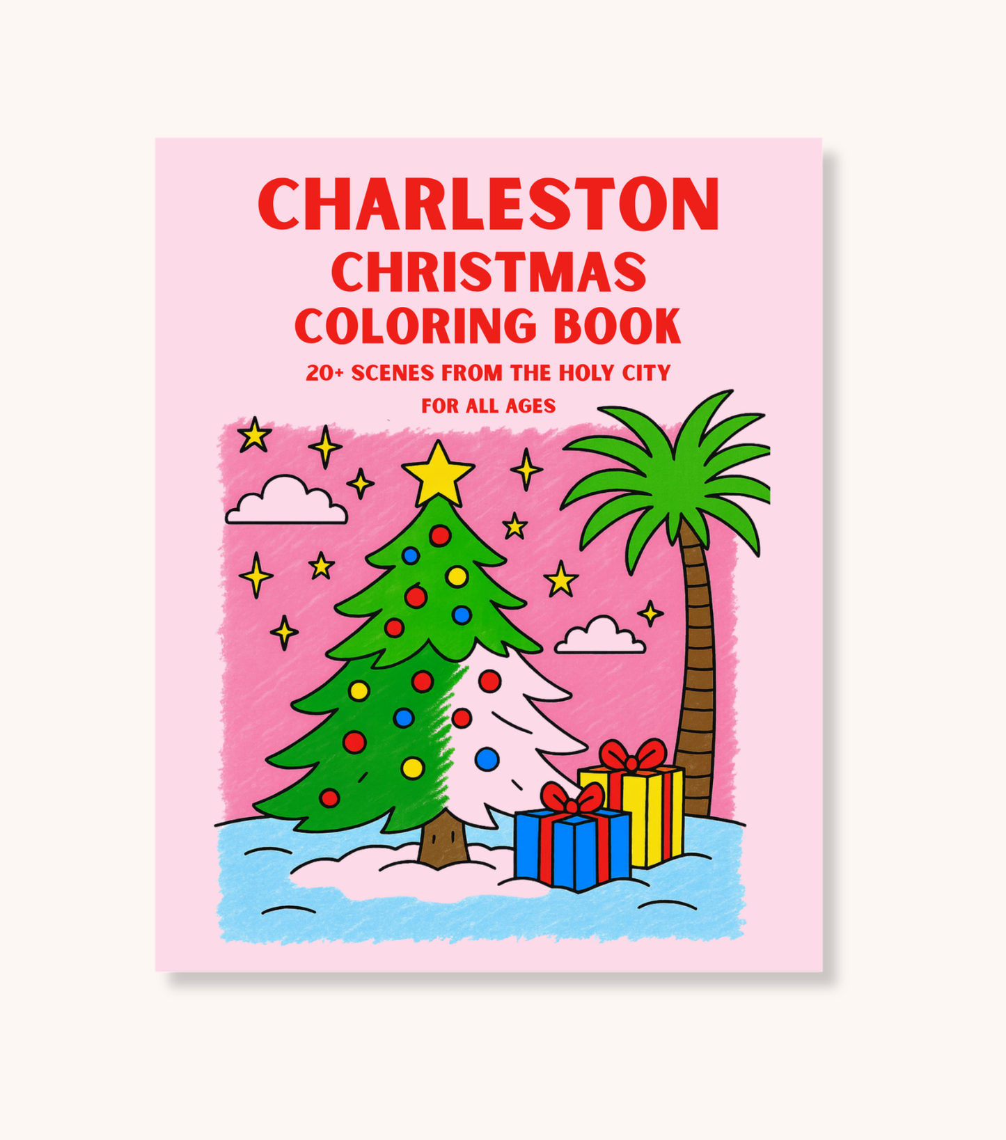 Charleston Christmas Coloring Book cover featuring a decorated Christmas tree and palm tree, a festive Charleston South Carolina holiday gift for all ages